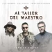 Alex Campos, Lilly Goodman y Jesus Adrian Romero celebran los 20 años de «Al Taller del Maestro»