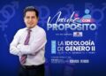 Nacidos con Proposito: E8 – «La Ideología de Género II» ¿Cuál es su avance en el Perú? (09-01-2023)