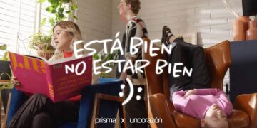 Está bien no estar bien :): PRISMA x Un Corazón (Top Musical Agosto)
