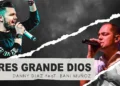 Eres-Grande-Dios-Danny-Diaz-Bani-Munoz.