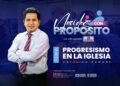Nacidos con Propósito | E16 – El Progresismo en la Iglesia Católica Romana (26-03-2024)