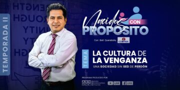 Nacidos Con Propósito: E13 – La Cultura de la Venganza (06-03-2024)