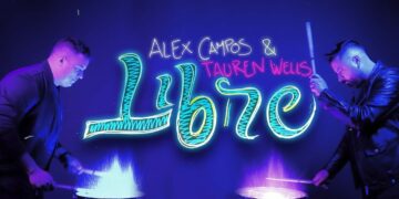 Alex Campos Feat. Tauren Wells – Libre (Top Musical Julio 2024)