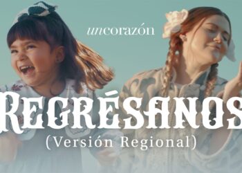 Regrésanos (Versión Regional) – Un Corazón (Top Musical Octubre 2024)