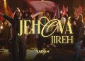 Jehova Jireh – Yadah (Top Musical Noviembre 2024)