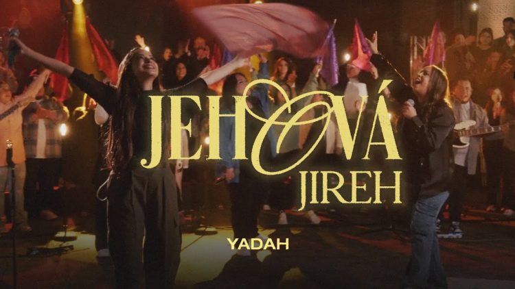 Jehova Jireh – Yadah (Top Musical Noviembre 2024)