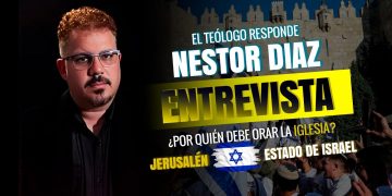 Néstor Díaz: “Orar solo por Israel y no por los palestinos creyentes es no entender el evangelio.”